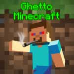 GhettoMinecraft