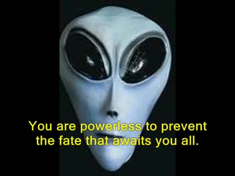 A MESSAGE FROM AN ALIEN OF ANOTHER DIMENSION