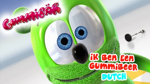 Ik Ben Een Gummibeer - Full Dutch Version Ik Ben Een Gummibeer - Full Dutch Version