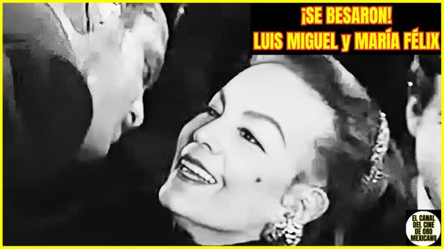 ⭐El INSTANTE en que LUIS MIGUEL y MARÍA FÉLIX SELLARON sus LABIOS⭐