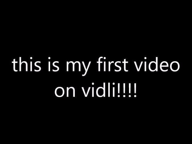 my first video!