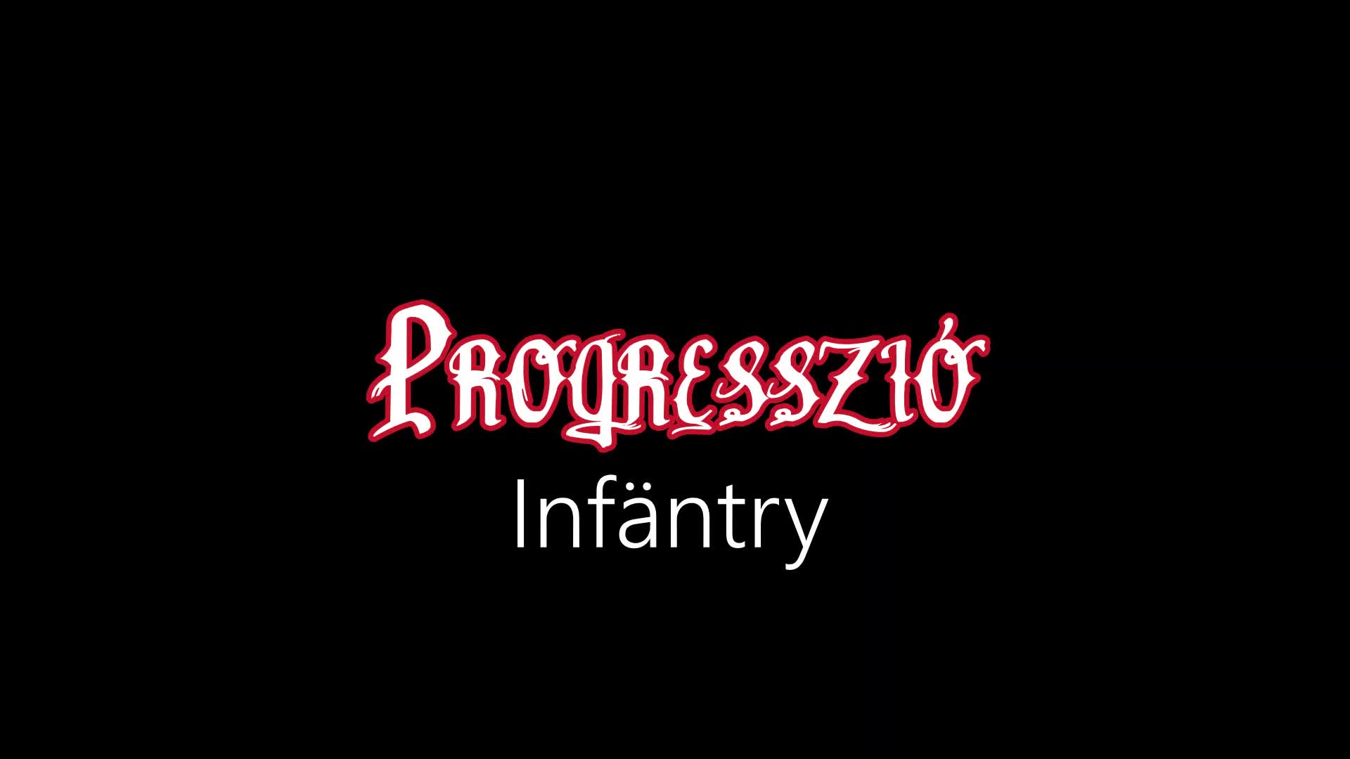 Progresszió ¦ Infäntry (officiäl audió)