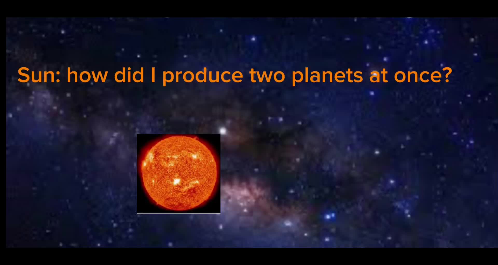 07disgusting: If Planets had a CapCut server 1- The birth of the planets