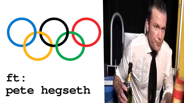 Retard Olympics: Pete Hegseth