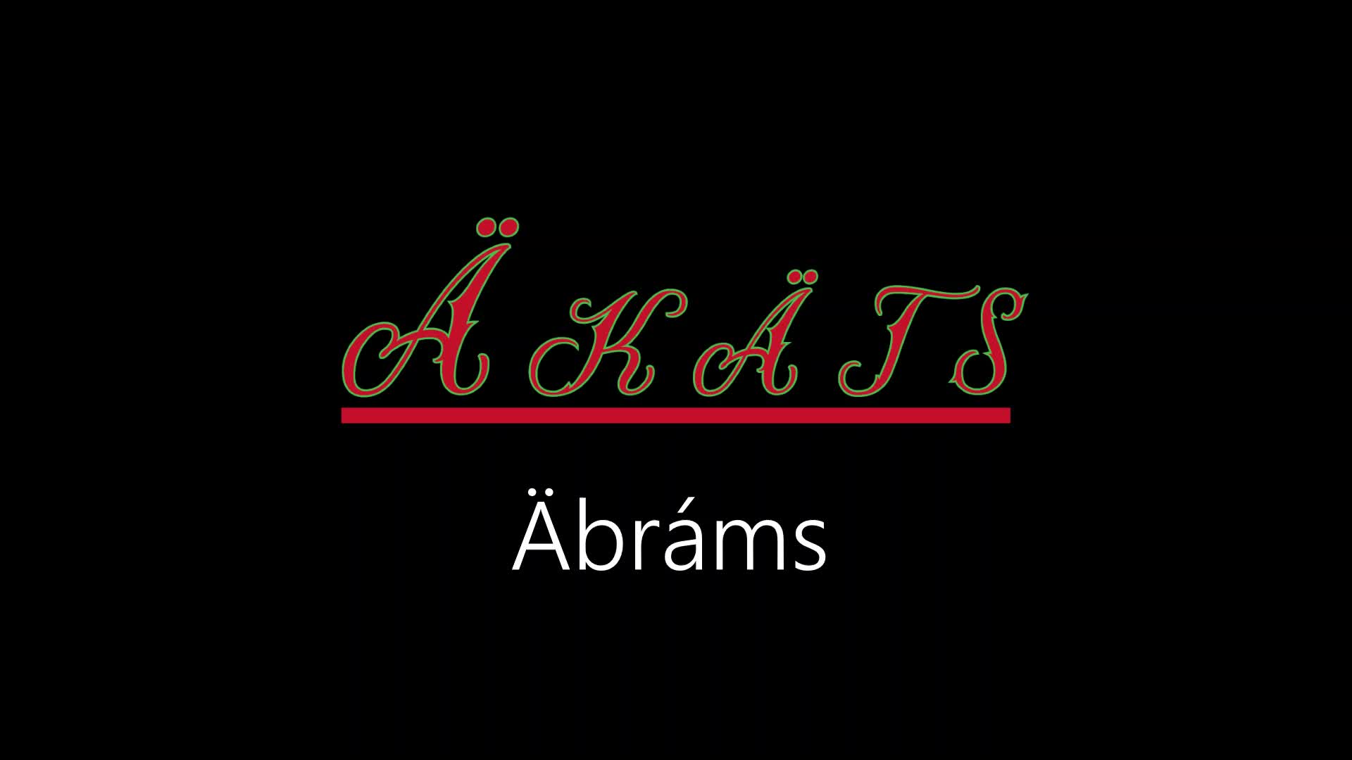 Äkäts ¦ Äbráms (officiäl audió)