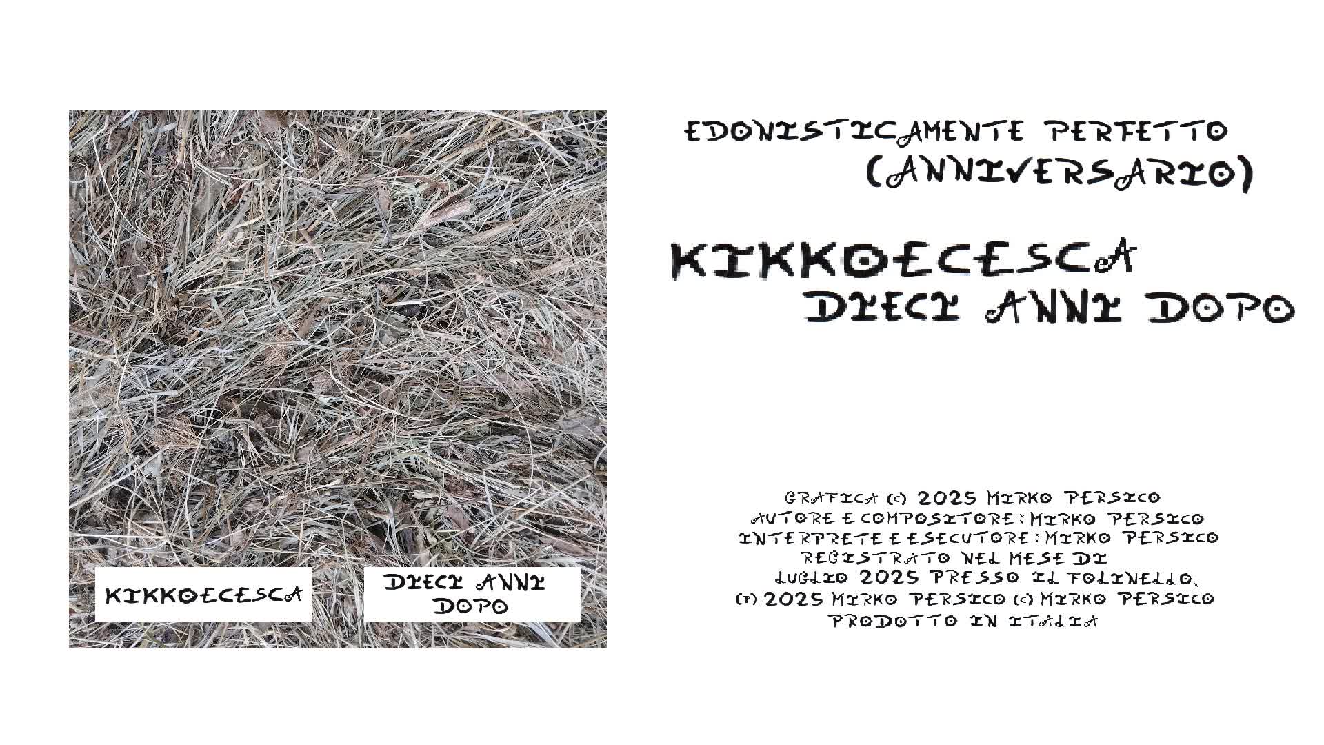KikkoECesca - Edonisticamente Perfetto (Anniversario)