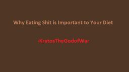 Why Eating Shit is Important to Your Diet Why Eating Shit is Important to Your Diet