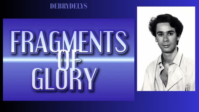 FRAGMENTS OF GLORY-