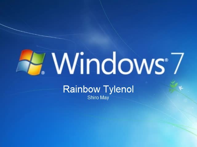 Windows 7 Rainbow Tylenol Windows 7 Rainbow Tylenol