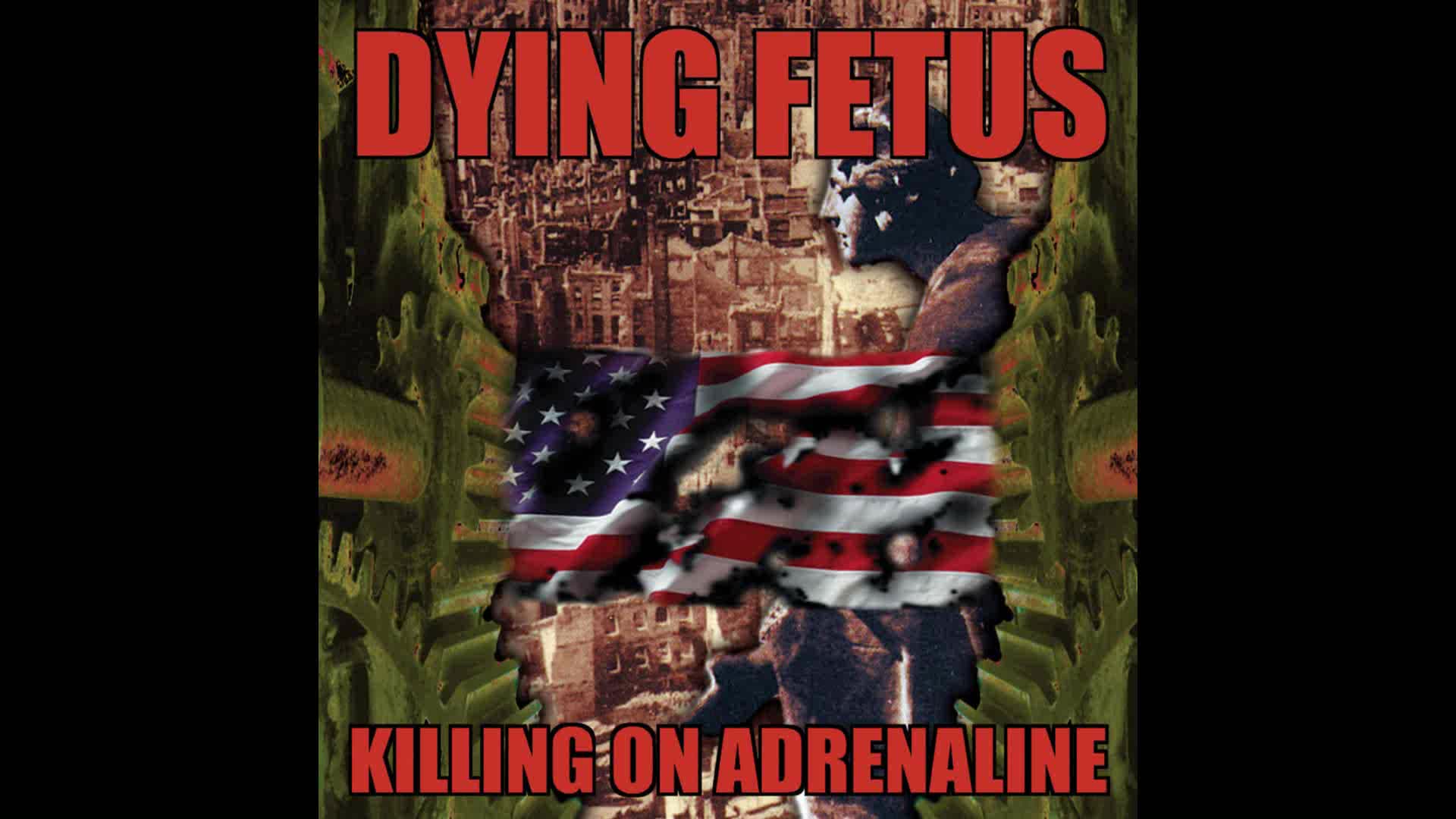 Dying Fetus - Killing on Adrenaline (Full Album Steam)