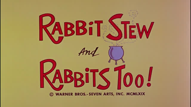 Rabbit Stew and Rabbits Too! (1969)