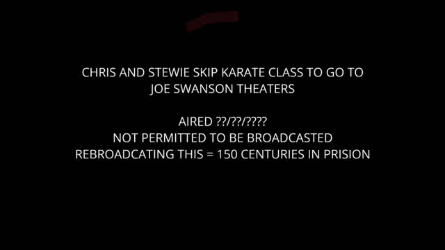 Chris and Stewie Skip Karate Class to Go To Joe Swanson Theaters