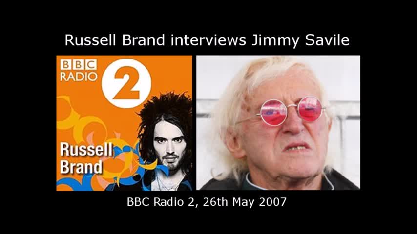 Russell Brand Interviews Jimmy Savile – 26_05_2007 (Full Interview, BBC Radio 2)