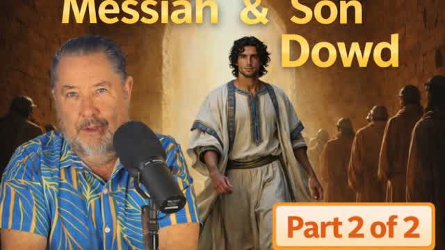 If God Is So Great, Why Does He Care About Us~Mizmowr 8~Messiah & Son Fifteen 22 January 2026 Part 2