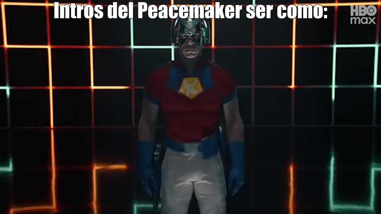 Intros de Peacemaker ser como: