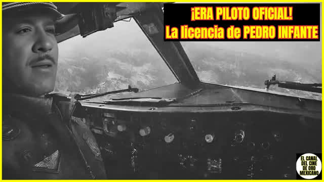 ⭐️Así Era la LICENCIA de PILOTO de PEDRO INFANTE: El Otro Sueño del Ídolo⭐️