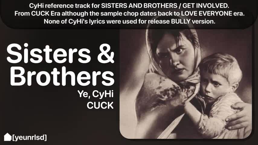Ye - Sisters and Brothers (original)