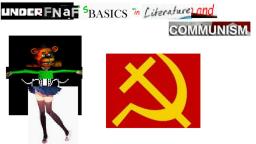 underfnaf's basics in literature and communism music leak