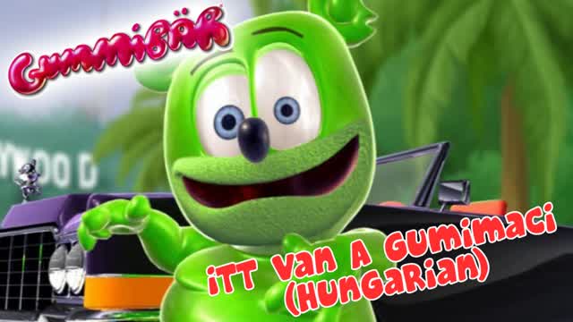 Itt Van A Gumimaci - Full Hungarian Version Itt Van A Gumimaci - Full Hungarian Version