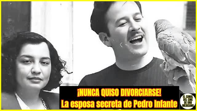 ⭐️¿Por qué la primera esposa de PEDRO INFANTE nunca quiso divorciarse de él?⭐️