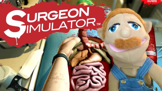 SBL Plays - Surgeon Simulator