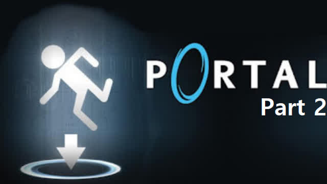 Portal Gameplay - Part 2