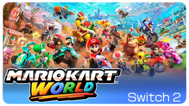 【#1】Mario Kart World - Mushroom & Flower Cups 150cc