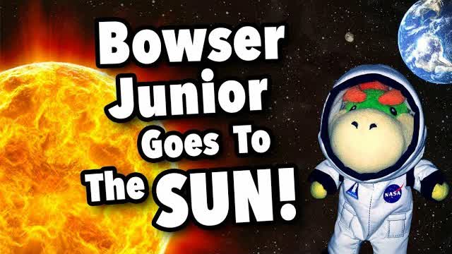 SML Reupload: Bowser Junior Goes To The Sun!