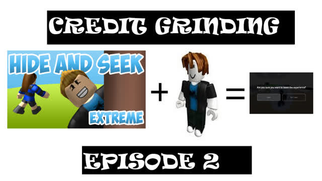 SEEKERS LEAVING (Hide And Seek Extreme) -  H&S Credit Grinding 2