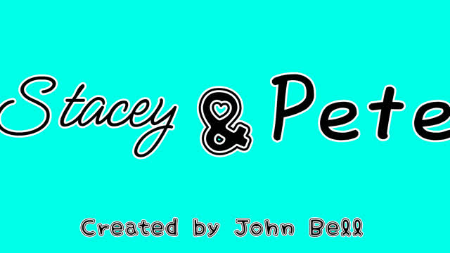 Stacey & Pete (SCRAPPED)