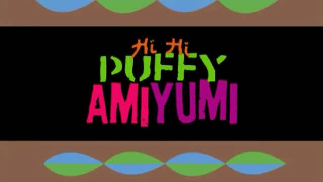 Hi Hi Puffy AmiYumi (Episode 12) Hi Hi Puffy AmiYumi (Episode 12)