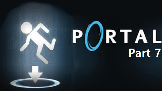 Portal Gameplay Part 7