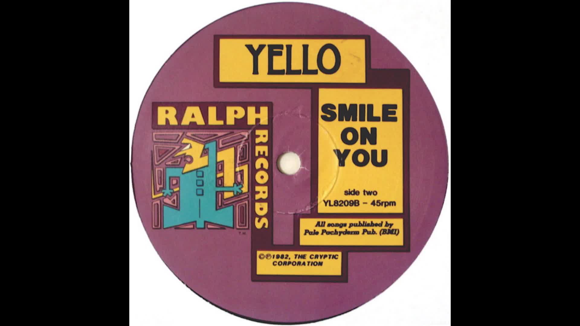 Yello - "Smile On You" (1982 12" Version)