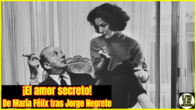 ⭐️¿Quién fue el amor de MARÍA FÉLIX después de JORGE NEGRETE?⭐️