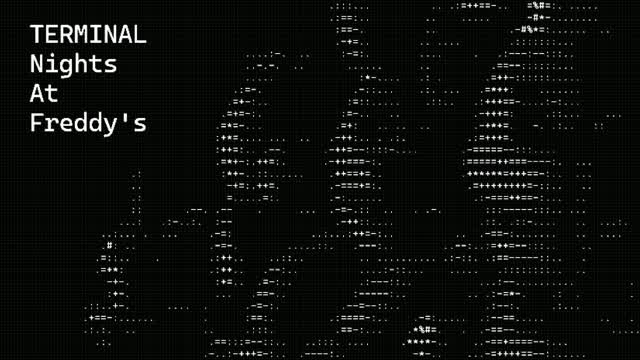 Terminal Nights at Freddy's (Version: 0.1.1): Freddy is ASCII ! (fr/en)