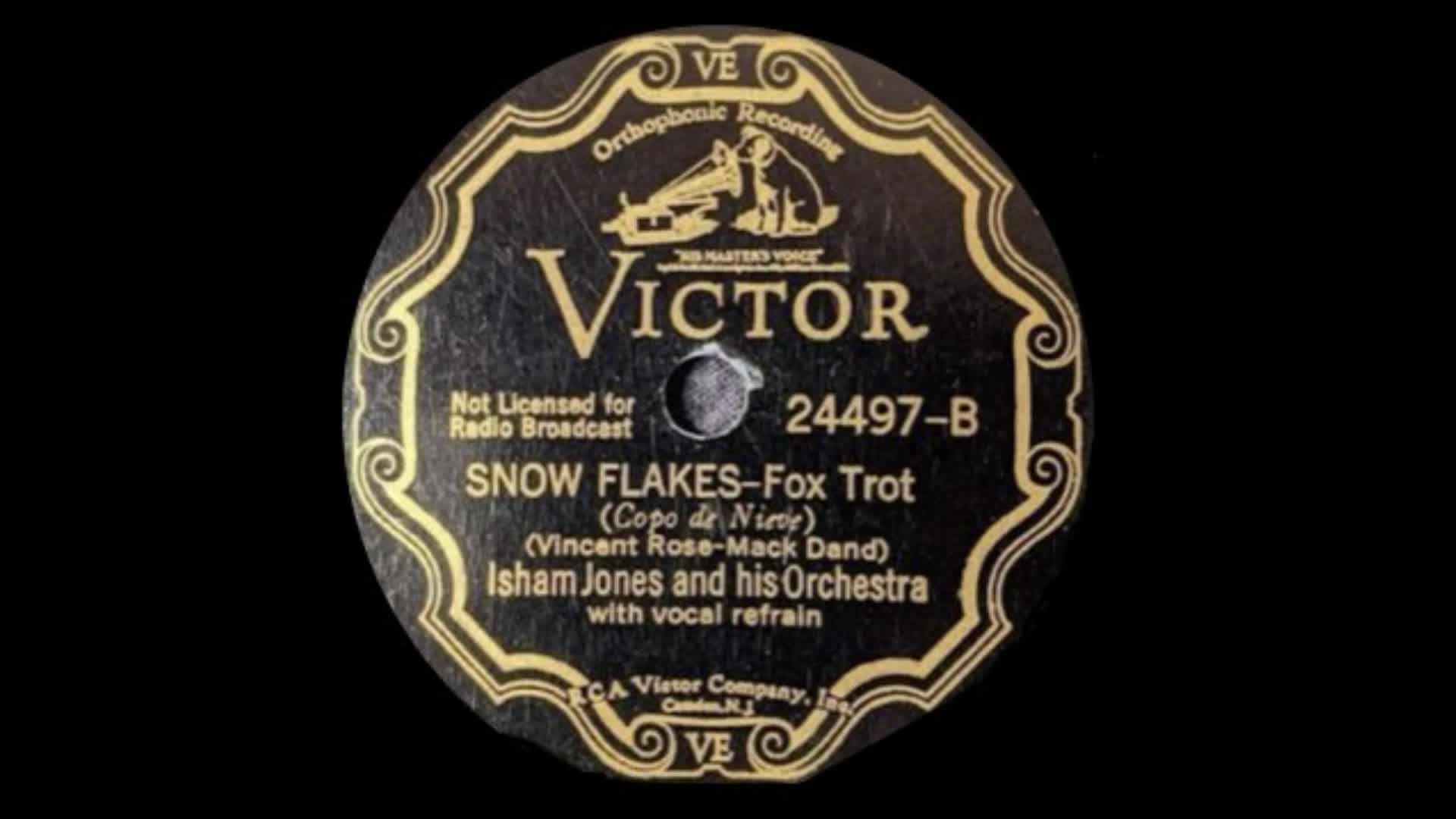 Snow Flakes. Isham Jones And His Orchestra (1933)