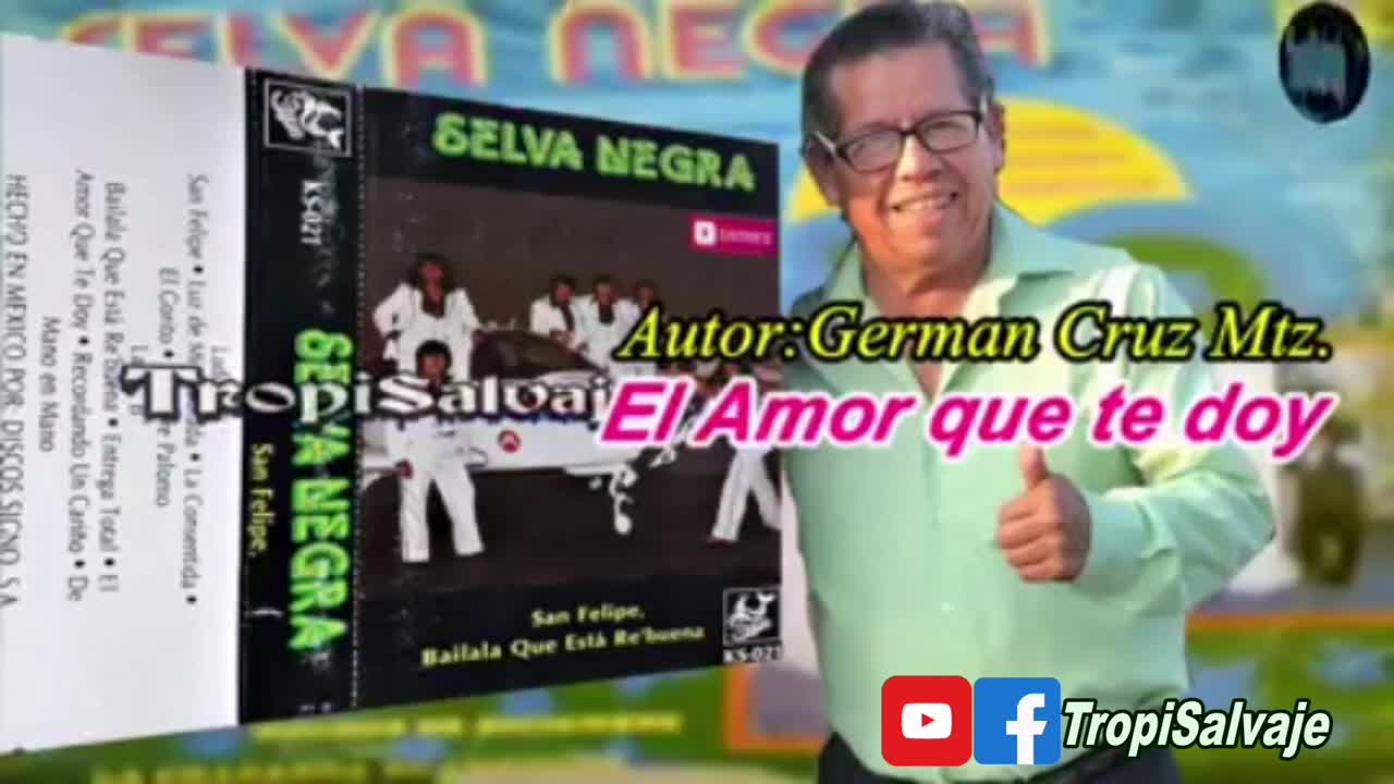 EL AMOR QUE TE DOY Selva Negra vol 3 Signo Sonomar Tampico Tamaulipas 1983