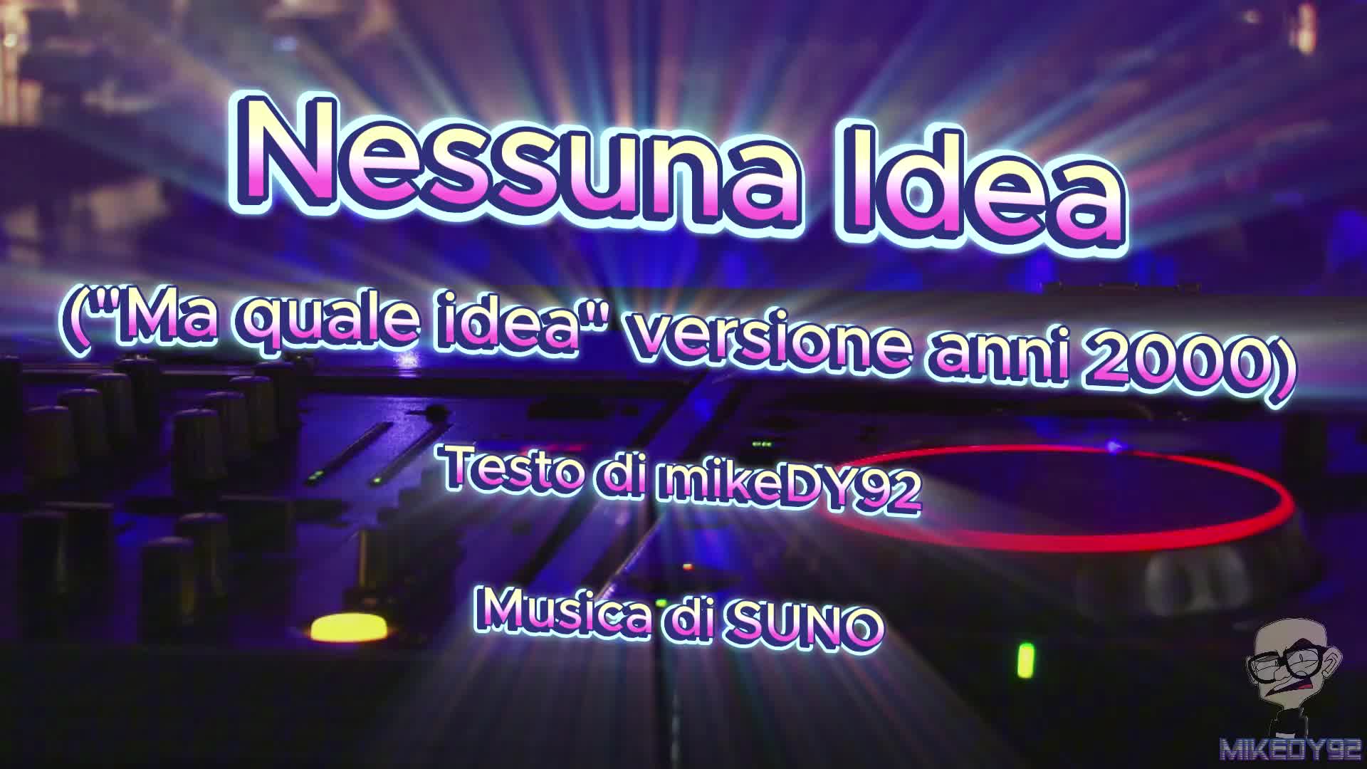Nessuna idea (parodia di "Ma quale idea" )