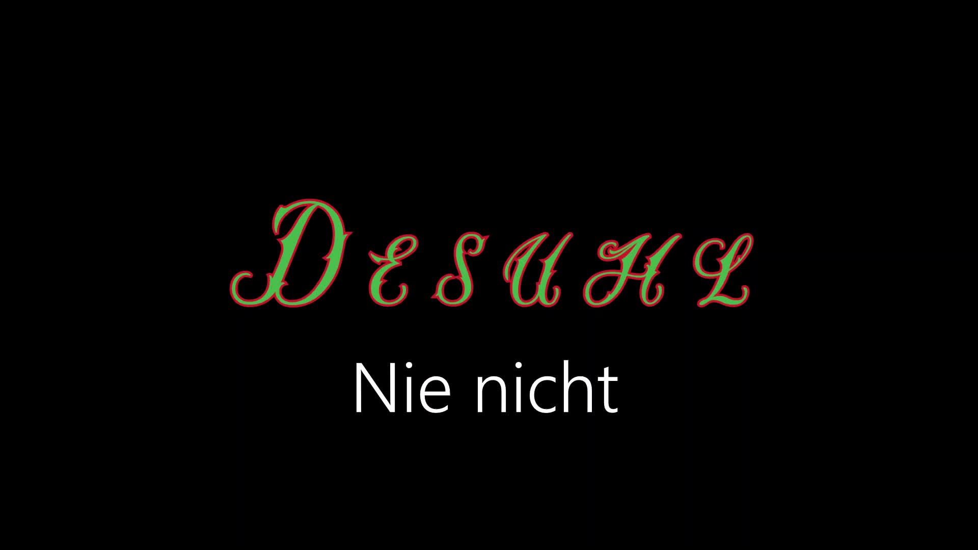 Desuhl ¦ Nie nicht (offizielles audio)