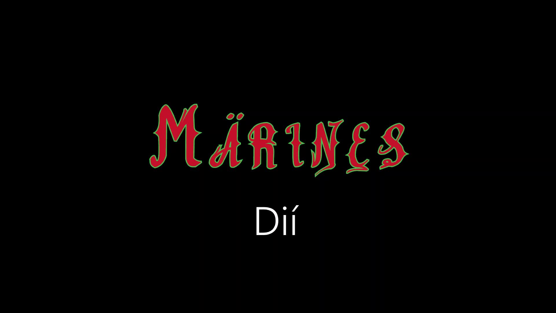 Märines ¦ Dií (officiäl audió)