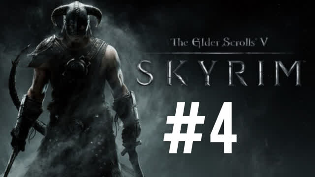 The Elders Scrolls V Skyrim-#4-ПРОХОЖДЕНИЕ НА РУССКОМ ЯЗЫКЕ