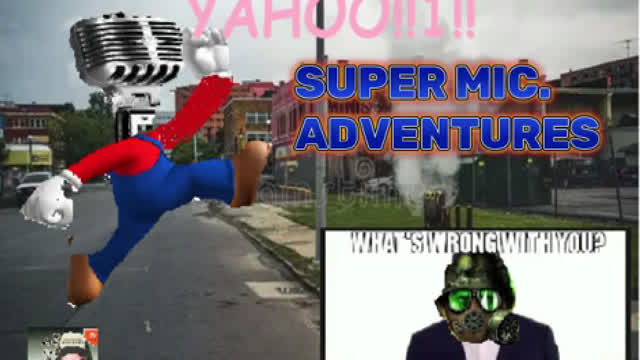 Super Mic. Adventures