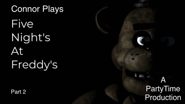 Five Night’s At Freddy’s A Film (Night 2)