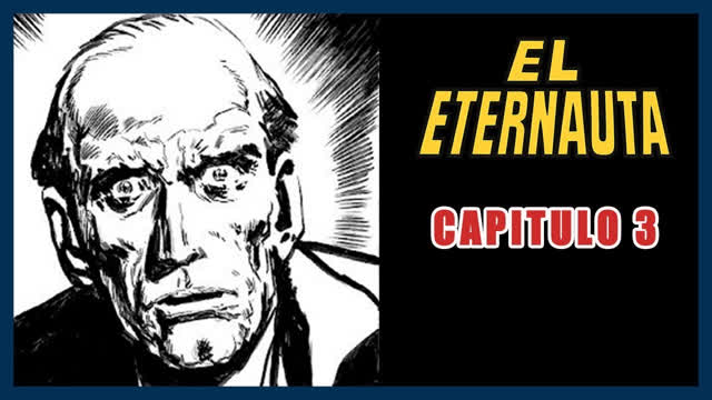 Una misteriosa interferencia |๐ธ El Eternauta comic NARRADO ๐ - Capitulo 3 Una misteriosa interferencia |๐ธ El Eternauta comic NARRADO ๐ - Capitulo 3