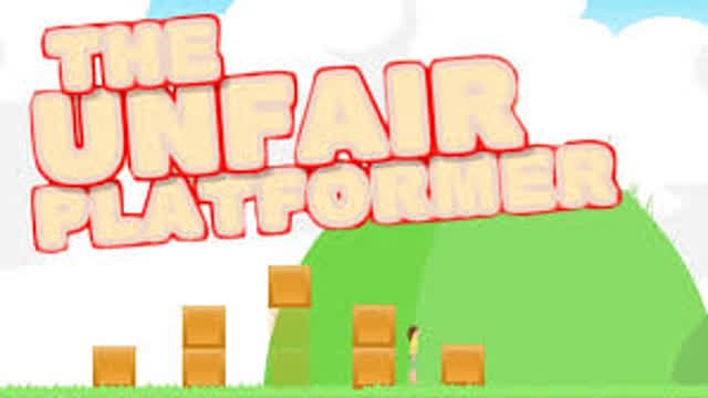 The Unfair Platformer - THIS GAME BROKE ME!!!!