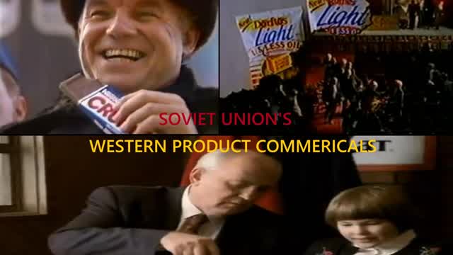 Soviet Union - 90s Western Product Commericals