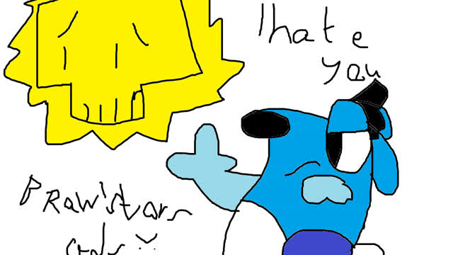 i hate you brawl stars