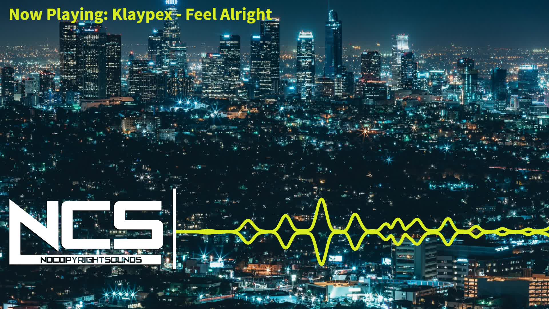 Klaypex - Feel Alright | Electro