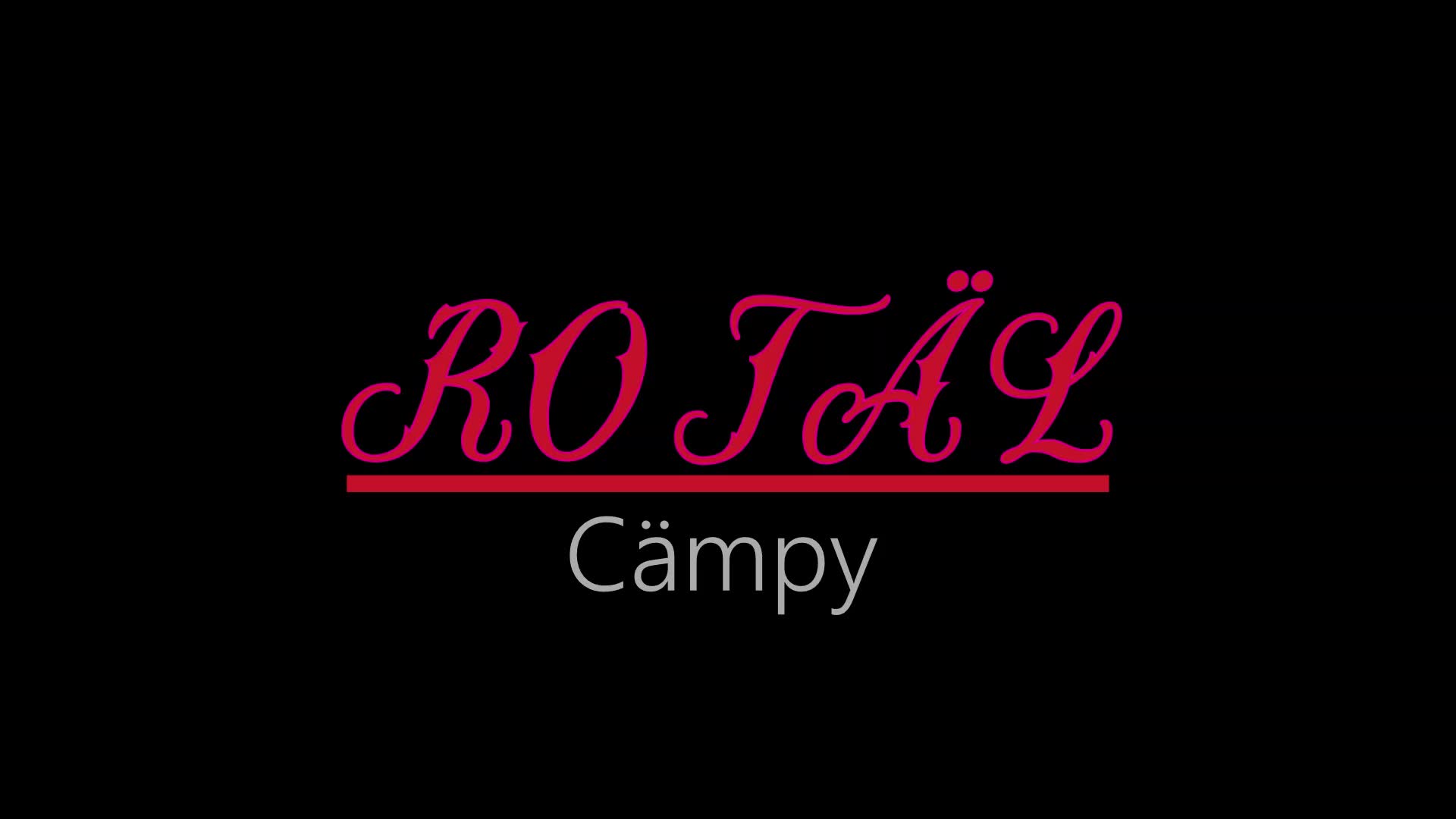 Rotäl ¦ Cämpy (officiäl audió)