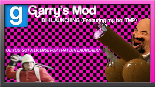 GMOD DIH LAUNCHING (Featuring my boi TMP)